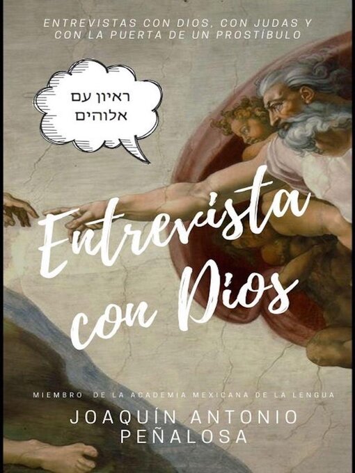 Title details for Entrevista con Dios, con Judas y con la puerta de un prostíbulo by Joaquín Antonio Peñalosa - Available
